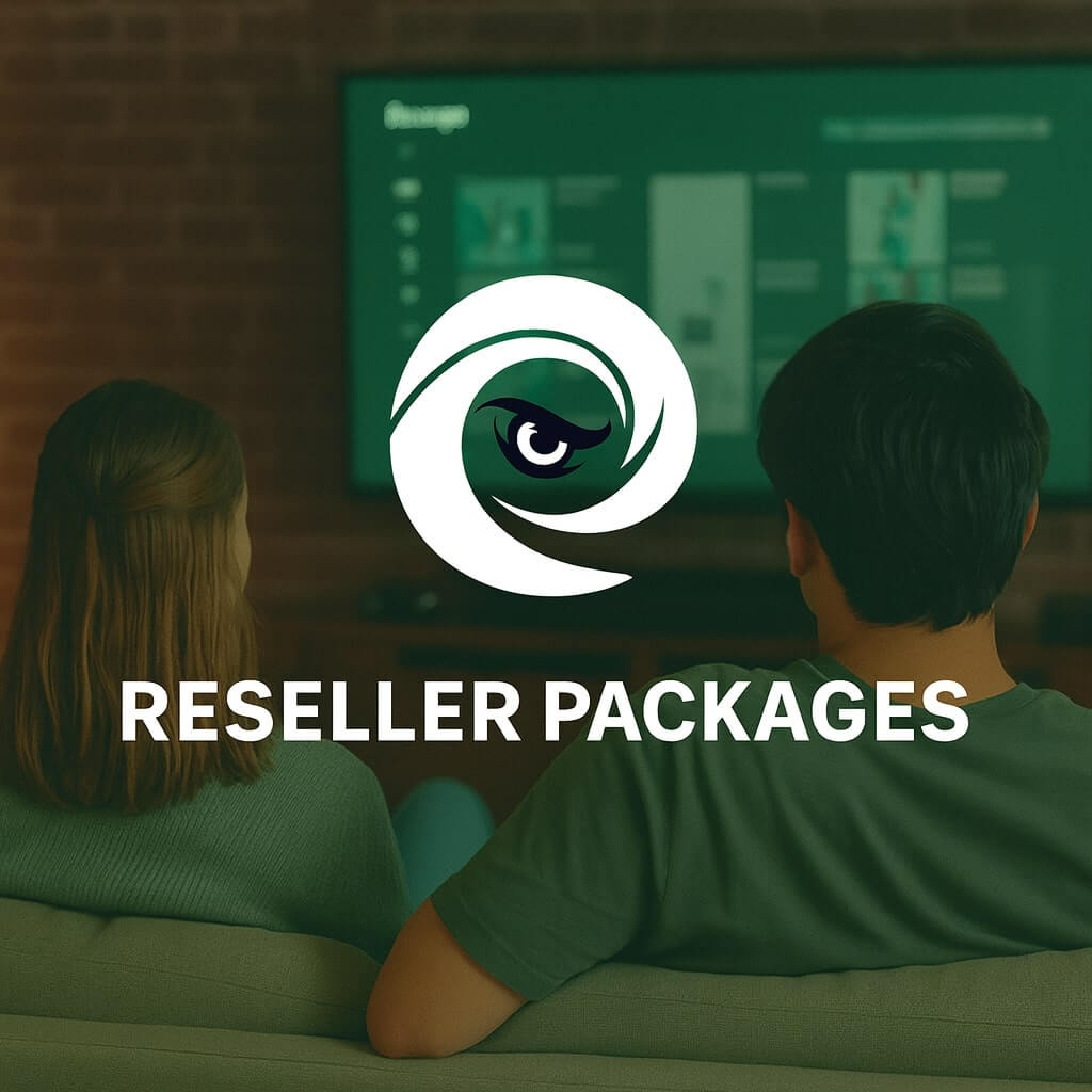 EvesTV IPTV reseller packages promotional image with white eye logo and green overlay, showing two viewers watching a TV screen.